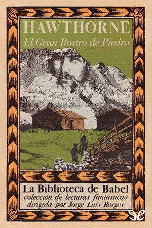 [La Biblioteca de Babel 26] • EL Gran Rostro De Piedra